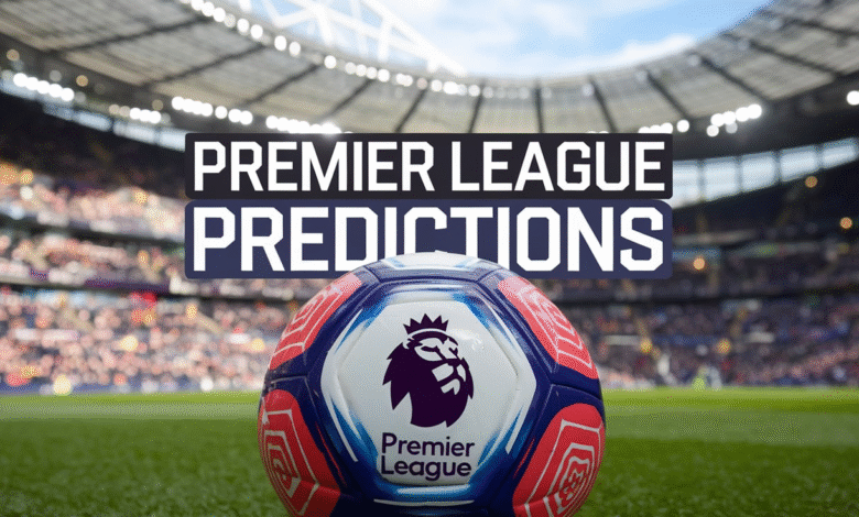 Premier League Predictions